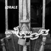 Lorale - Waiting On Tuu - Single